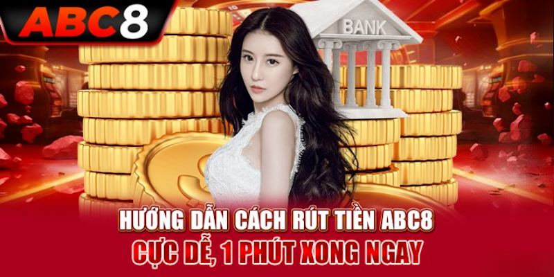 Thực hiện lệnh rút tiền abc8 về bank được hay không